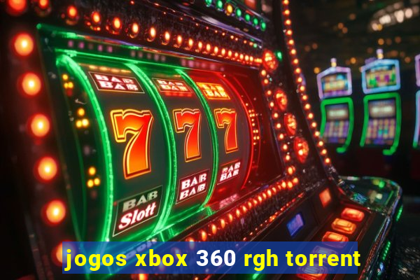 jogos xbox 360 rgh torrent